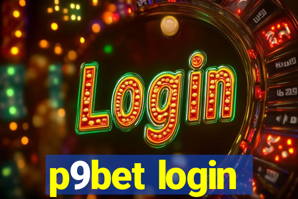 p9bet login